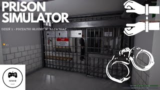 SŁUŻBA WIĘZIENNA w Prison Simulator  DZIEŃ 1 [upl. by Ahsienom]