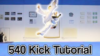 Taekwondo 540 Kick Tutorial  GNT How to [upl. by Delp]