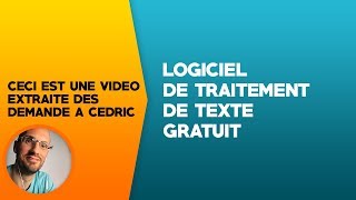 Traitement de texte gratuit [upl. by Angle]