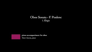 Oboe Sonata  I Élégie  F Poulenc PIANO ACCOMPANIMENT FOR OBOE [upl. by Bergmann]