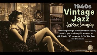 Relaxing Vintage Jazz 1930s1940s ☕ Cozy Phonograph Cafe amp Swing Tunes [upl. by Mullane]