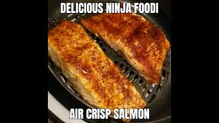 Ninja Foodi Air Crisp Salmon [upl. by Trueblood]