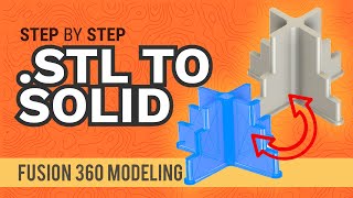 Fusion 360 How to Convert STL to a Solid Model in Fusion 360 [upl. by Noira]