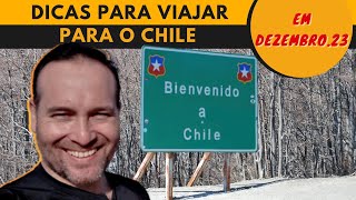 CHILE em DEZEMBRO 2023 todas as dicas para o melhor de sua viagem [upl. by Anavrin]