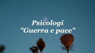 Guerra e pace  PSICOLOGI Lyrics Español amp Italiano [upl. by Rolanda]