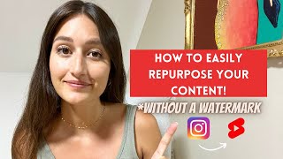 How to EASILY Download Your Videos From Instagram Without a Watermark Mobile amp Computer Demo [upl. by Sid]