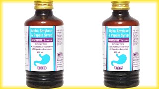 Bestozyme Syrup Benifit amp Dose  Alpha Amylase amp Papain Syrup Uses [upl. by Norby706]