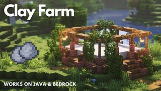 CLAY FARM  Minecraft Tutorial  Java amp Bedrock 121 [upl. by Ahtera]