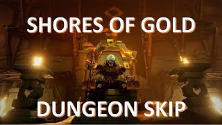 Sea of Thieves  Shores of Gold Dungeon Skip Glitch [upl. by Novets]