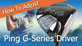 How To Adjust The Ping G Series Driver [upl. by Yllom]