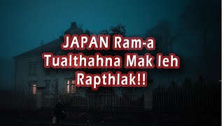 MIZO Japan rama Tualthahna mak leh ngaihnawmchhuihchhuah theih si loh te 8DVoice🎧Recommended [upl. by Alecram]