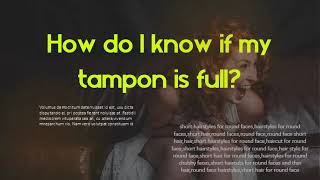 How do I know if my tampon is full Is Ultra tampons bigger than Super Plus [upl. by Regdirb]