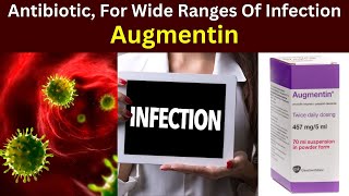 Augmentin 625mg tablets  Augmentin syrup  Augmentin 1g  Uses  side effects  Dose [upl. by Waldo650]