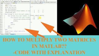 Matlab Matrix Multiplication [upl. by Alekram]