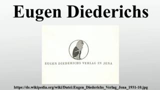 Eugen Diederichs [upl. by Alleul]