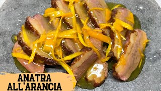 Anatra allarancia petto danatra con ricetta buonissima di Acquolina in Bocca  ricetta segreta [upl. by Nnoved141]