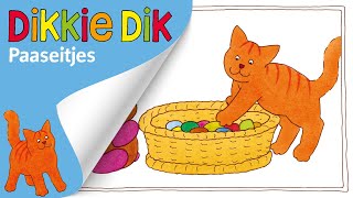 Paaseitjes  Voorleesverhalen voor Kinderen  Dikkie Dik [upl. by Neelon]