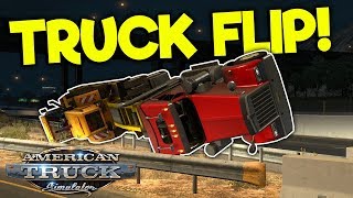 I FLIPPED MY TRUCK ON THE HIGHWAY  American Truck Simulator Multiplayer [upl. by Nava]