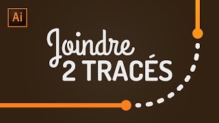 Illustrator  Comment joindre deux tracés  Tutoriel [upl. by Drogin]