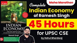 Complete Indian Economy of Ramesh Singh in 45 Hours for UPSC CSE  Maha Marathon by Rahul Bhardwaj [upl. by Htebzile]