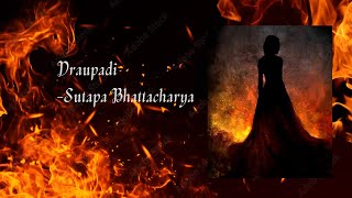 Draupadi poem by Sutapa Bhattacharyaline by line explanation In Tamil [upl. by Caassi]