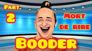 Booder le genie de la blague booder rire france touchepasàmonposte hanouna essayezdenepasrire [upl. by Cutlip424]