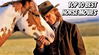 TOP 10 BEST HORSE MOVIES part 1 [upl. by Freytag]