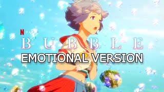 Bubble NETFLIX OST  Uta Sings  Emotional Soundtrack [upl. by Swart]