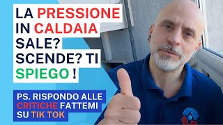 la caldaia perde pressione sale o scende perche e poi rispondo alle critiche su tik tok [upl. by Sirap]