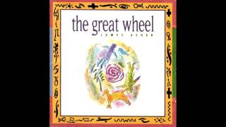 James Asher  The Great Wheel [upl. by Htenywg354]