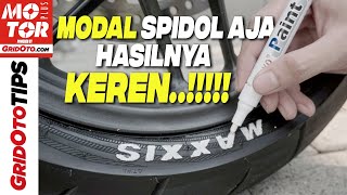 Cara Pakai Spidol Ban Motor  Gridoto Tips [upl. by Rudman]