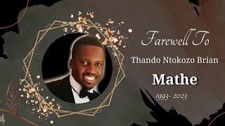 Thando Ntokozo Brian Mathe Funeral Service [upl. by Gerbold769]