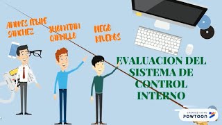 EVALUACIÓN DEL CONTROL INTERNO [upl. by Prussian968]