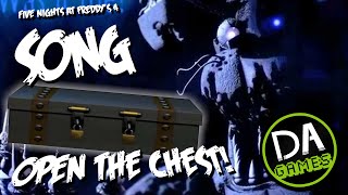 FIVE NIGHTS AT FREDDYS 4 SONG OPEN THE CHEST LYRIC VIDEO  DAGames [upl. by Alleuqahs]