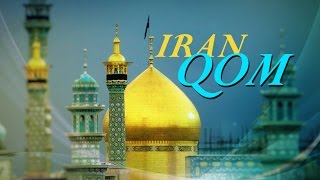 Iran Qom  Documentary [upl. by Esinehc]