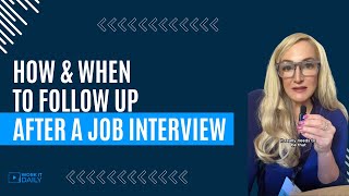 How amp When to Follow Up After a Job Interview [upl. by Mozes]