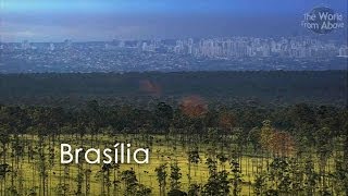 Welcome to Brasilia  Brazils Capital City from Above in High Definition [upl. by Roscoe]