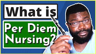 Per Diem Nursing  What is it and Should You Do it [upl. by Adirf]