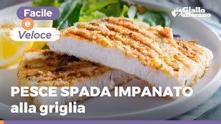 PESCE SPADA IMPANATO  Ricetta pronta in 10 minuti [upl. by Lotty776]