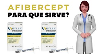 AFLIBERCEPT que es y para que sirve aflibercept como usar aflibercept injection [upl. by Cobby]