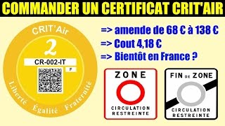 critair commander vignette antipollution acheter certificat obligatoire zone à circulation [upl. by Amedeo408]