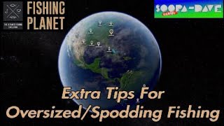 Fishing Planet Extra Tips For Oversized Fishing [upl. by Ecneitap]