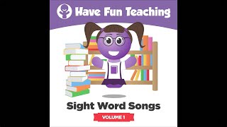 Sight Word Songs Volume 1 [upl. by Psyche]