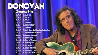 Donovan Greatest Hits Full Album  Songs by Donovan  Best Donovan Songs [upl. by Watanabe]