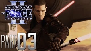 Star Wars The Force Unleashed 2 HD Gameplay Walkthrough Part 3  Lets Play [upl. by Gurango]