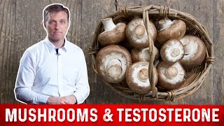 White Button Mushrooms Are the Best Testosterone Booster Food – Dr Berg [upl. by Odey]