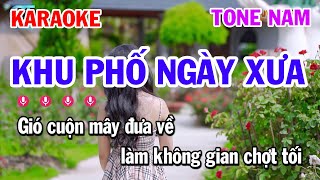 Karaoke Khu Phố Ngày Xưa Tone Nam Nhạc Vàng Rumba [upl. by Haelam319]