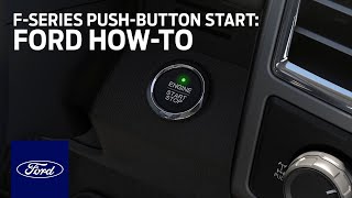 PushButton Start FSeries Diesel  Ford HowTo  Ford [upl. by Reyna]