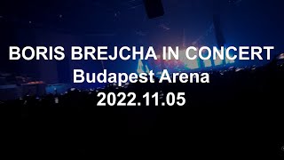 BORIS BREJCHA IN CONCERT 2022 Budapest [upl. by Alletsirhc]