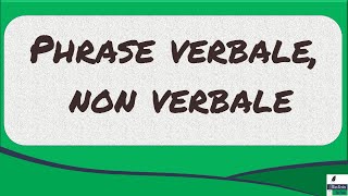 Phrase verbale non verbale [upl. by Osborne]